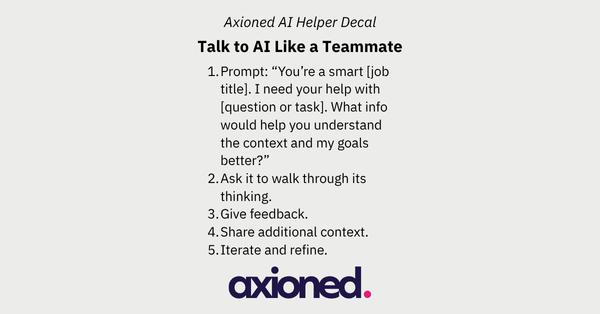 How We're Using AI at Axioned (And How You Can Too!)